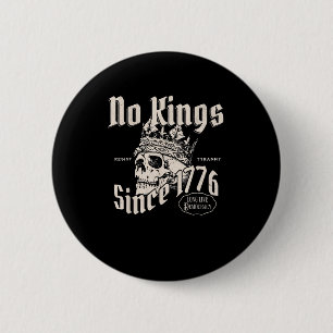 Kein König in Amerika seit 1776 Freiheitsgeist Bli Button
