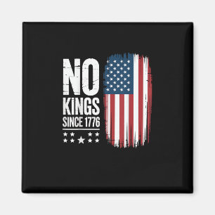 Kein König in Amerika seit 1776 Freiheitsgeist Bli Magnet
