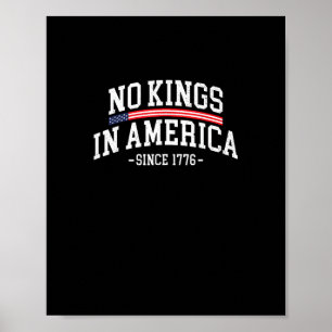 Kein König in Amerika seit 1776 Freiheitsgeist Bli Poster