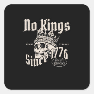 Kein König in Amerika seit 1776 Freiheitsgeist Bli Quadratischer Aufkleber