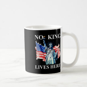 Kein König lebt hier keine Könige in Amerika Freih Kaffeetasse