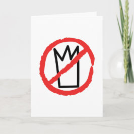 Kein König-Logo, Krone rotes Stoppschild-Design Karte