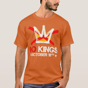 Kein Königs-Shirt Männer Frauen Kein König Oktober T-Shirt
