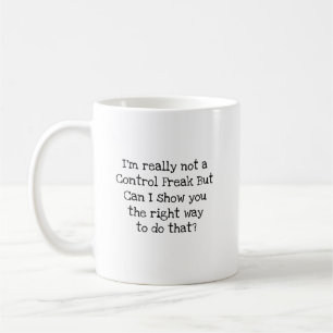 Kein Kontrollfreak Lustiger Kollege Sarkastisch Kaffeetasse