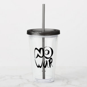 Kein Krieg Acryltrinkbecher