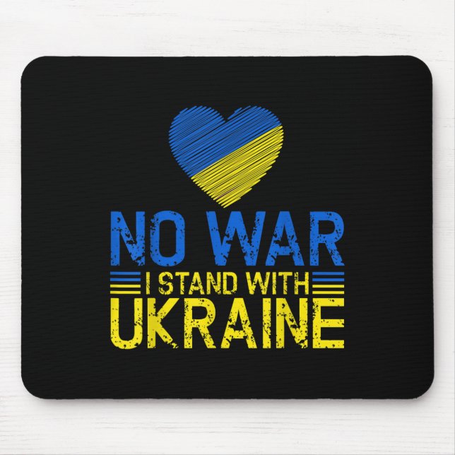 Kein Krieg Ich stehe mit der Ukraine, um den Krieg Mousepad (Vorne)