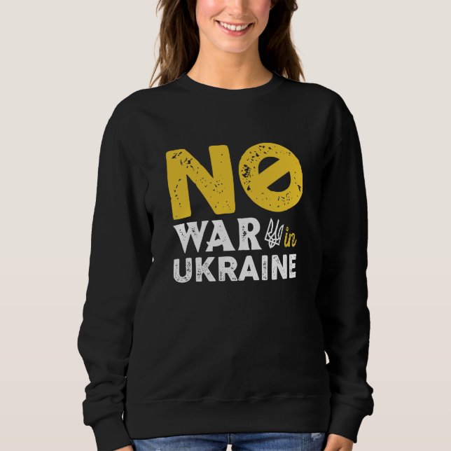 Kein Krieg in der Ukraine Sweatshirt (Vorderseite)