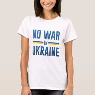 Kein Krieg in der Ukraine T-Shirt