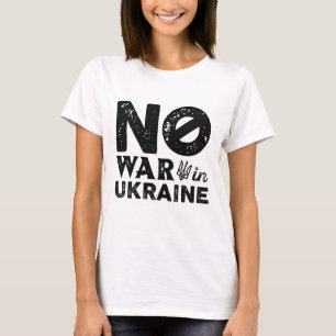 Kein Krieg in der Ukraine T-Shirt
