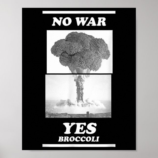 Kein Krieg Ja Broccoli Poster (Vorne)