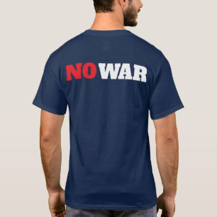 Kein Krieg Politisch T-Shirt