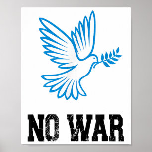 Kein Krieg, Taube des Friedens, Krieg, kein Krieg Poster
