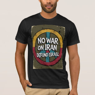 KEIN KRIEG ÜBER DEN IRAN ・ Vintager Protest gegen T-Shirt