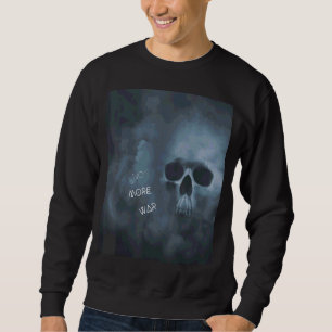 Kein Kriegsschädel mehr einzigartiges Design Sweatshirt