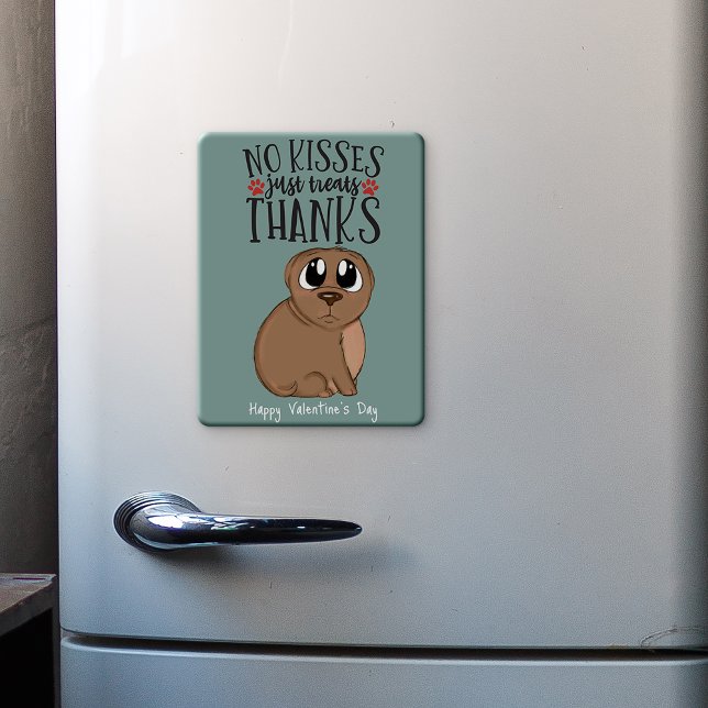 Kein Kuss...nur Leckereien Valentine vom Hund Kühl Magnet (Von Creator hochgeladen)