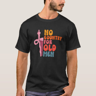 Kein Land für alte Männer Gebärmutter Mittelfinger T-Shirt