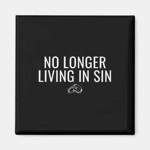 Kein Leben mehr in der Sin Funny Bride Groom Ehe Magnet