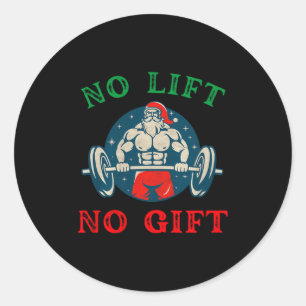 Kein Lift Kein Geschenk Lustiger Workout Santa Wei Runder Aufkleber
