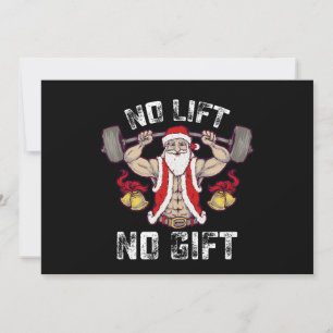 Kein Lift kein Geschenk Santa Gym Workout Fitness Einladung