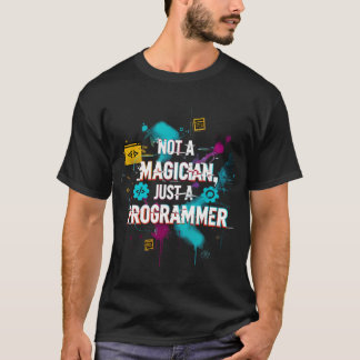 Kein Magier, nur ein Programmierer T-Shirt