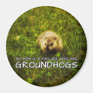 Kein Mann ist ein Ausfall, der Groundhogs Magneten Magnet