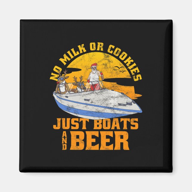 Kein Milch Oder Kekse Nur Boote Und Bier Weihnacht Magnet (Vorne)