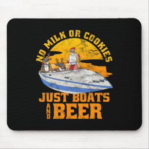 Kein Milch Oder Kekse Nur Boote Und Bier Weihnacht Mousepad