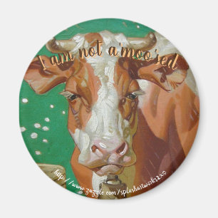 "Kein MOOsed" Magnet