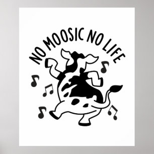 Kein moosic No Life Funny Cow Puff Poster