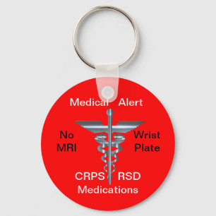 Kein MRT Medical Alert CRPS/RSD Medicinal Schlüsse Schlüsselanhänger