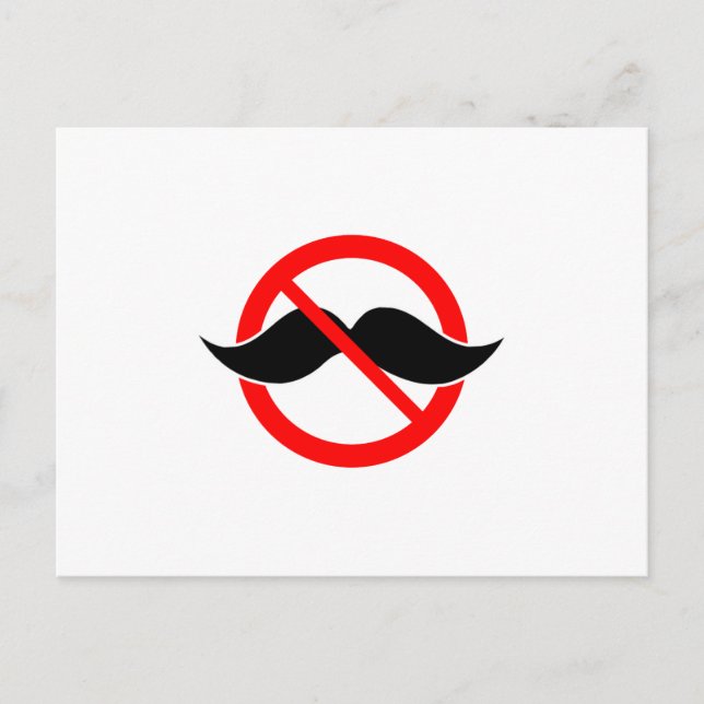 KEIN MUSTACHE - ANTIMUSTACHE - SCHATTEN SIE, DASS  POSTKARTE (Vorderseite)