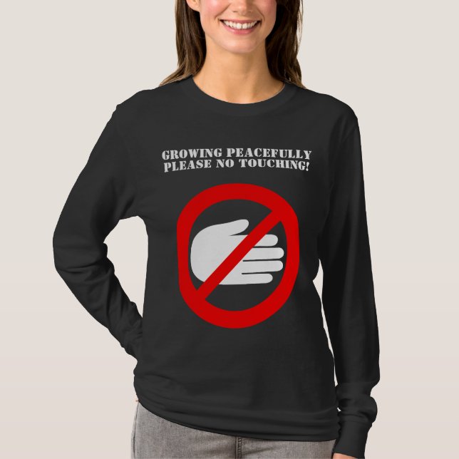 Kein MutterschaftsT - Shirt bitte berühren (Vorderseite)