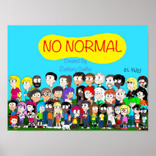 Kein normales Charakterposter Poster