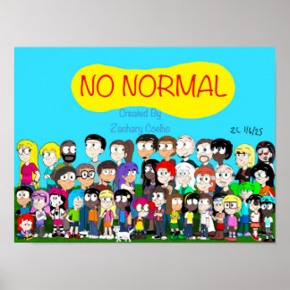 Kein normales Charakterposter Poster