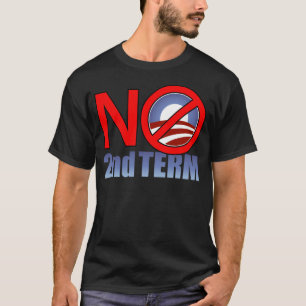 KEIN Obama Ausdruck an zweiter Stelle T-Shirt