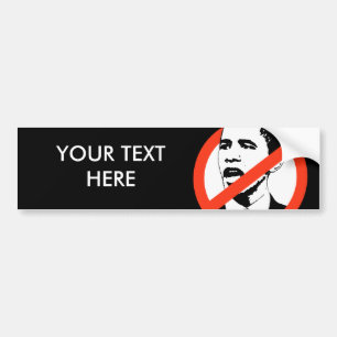 Kein Obama-Autoaufkleber / Anpassen Ihres Textes Autoaufkleber
