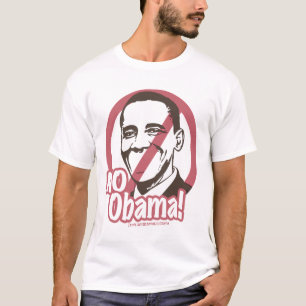 Kein Obama! Hieb-Shirt T-Shirt