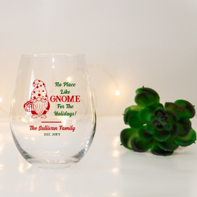 Kein Ort wie Geburtsdatum Weinglas Ohne Stiel ("No Place Like Gnome [Home] For The Holidays!" Family Name Stemless Wine Glass
)