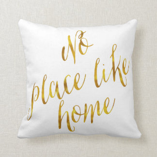 Kein Ort wie Zuhause Quote Imitate Gold Foil Metal Kissen