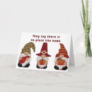 **KEIN ORT WIE ZUHAUSE SAGT GNOME** GRATULATIONEN KARTE