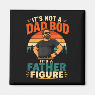 Kein Papa-Body, sondern eine Vaterfigur, lustiges  Magnet