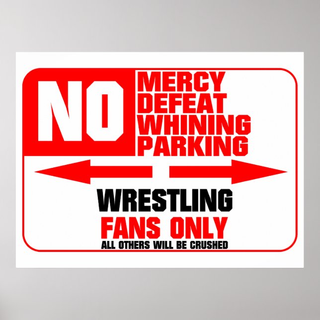 Kein Parking Wrestling Zeichen Poster (Vorne)
