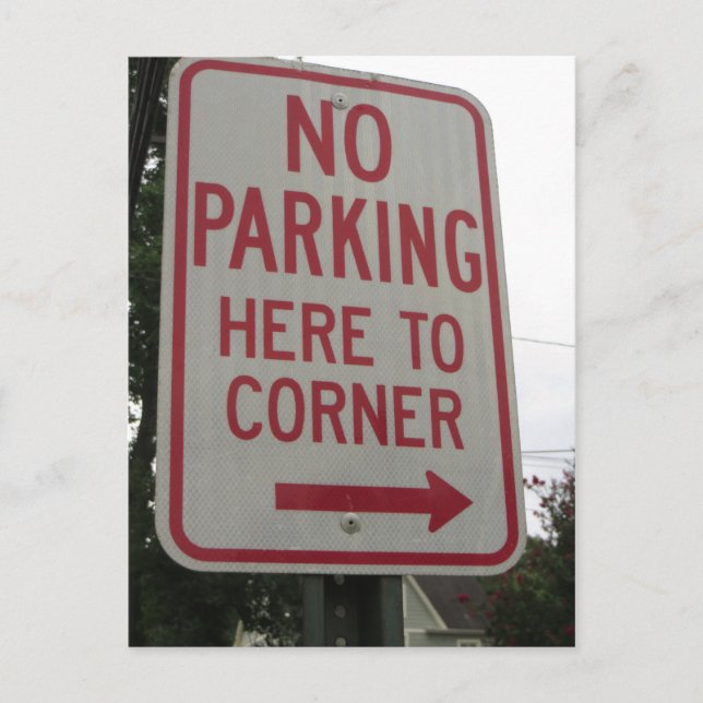Kein Parkplatz zur Ecke Postkarte (Vorderseite)