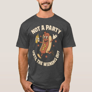 KEIN PARTY, BIS DIE DACKEL HERAUSKOMMT T-Shirt
