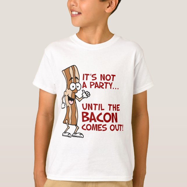 Kein Party bis zum Bacon T-Shirt (Vorderseite)
