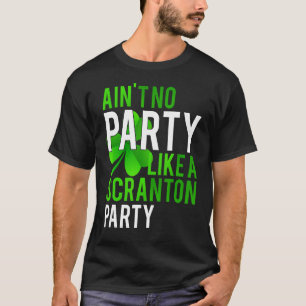 Kein Party ist wie ein Skranton Party Funny Parade T-Shirt