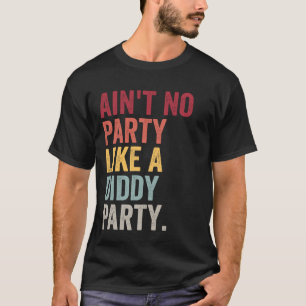 Kein Party wie ein tüchtiger Party Vater des Vater T-Shirt