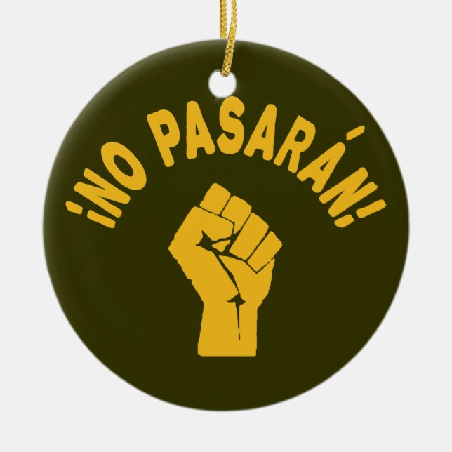 Kein Pasaran - Sie werden nicht vorbeikommen Keramik Ornament (Vorne)