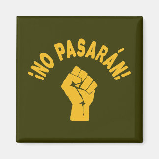 Kein Pasaran - Sie werden nicht vorbeikommen Magnet