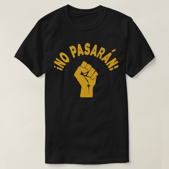 Kein Pasaran - Sie werden nicht vorbeikommen T-Shirt (Design vorne)